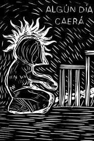 Someday It Will Fall (2022)