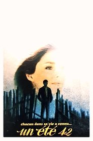 Regarder Un été 42 en streaming complet - Affiche officielle Affiche du film Regarder Un été 42 en streaming complet