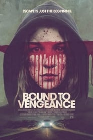 Bound to Vengeance постер