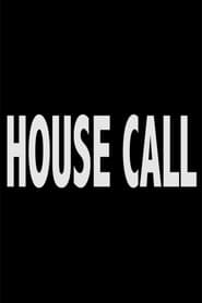 Poster House Call