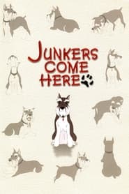 Poster for Junkers Come Here: Pilot Film