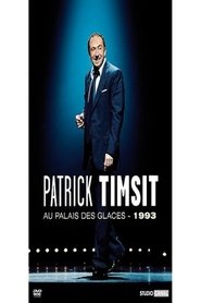Patrick Timsit - Au Palais des Glaces