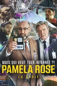 Pamela Rose, la série Pamela Rose, la série