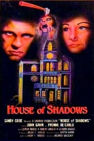 House of Shadows