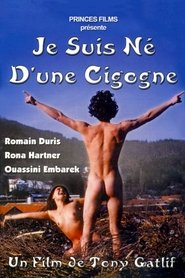 Je suis né d’une cigogne Je suis né d’une cigogne