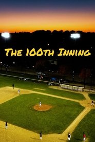 The 100th Inning (2023)