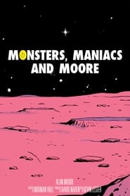 Poster Monsters, Maniacs and Moore