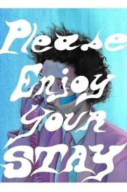 Please Enjoy Your Stay