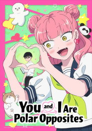 You and I Are Polar Opposites poster
