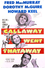 Callaway Went Thataway (1951)