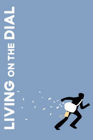 Living on the Dial постер