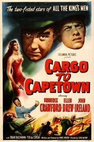 Cargo to Capetown (1950) Cargo to Capetown (1950)