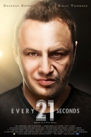 Poster Every 21 Seconds 2018