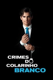 Crimes do Colarinho Branco: Season 1