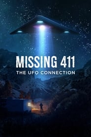 Missing 411: The U.F.O. Connection (2022)