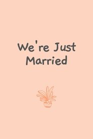 Poster We're Just Married