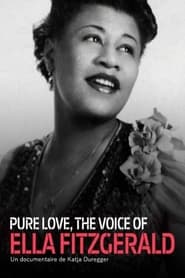 Pure Love: The Voice of Ella Fitzgerald 2017