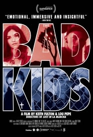 The Bad Kids постер