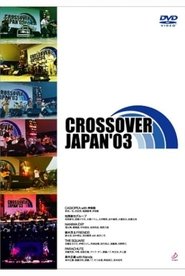 Crossover Japan '03 (2004)