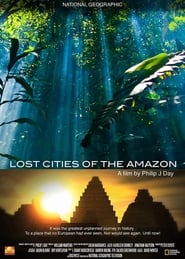 Amazonas Vergessene Welt