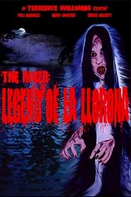 The River: Legend of La Llorona 2006 Бесплатан неограничен приступ