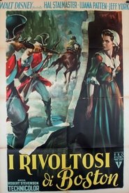 I rivoltosi di Boston) I rivoltosi di Boston (1957)