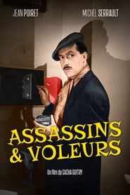 Film streaming | Voir Assassins et voleurs en streaming | HD-serie