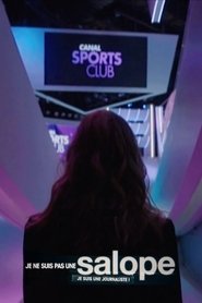 I’m Not a Slut, I’m a Journalist (2021)