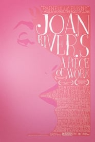 Joan Rivers: A Piece of Work постер