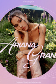 Ariana Grande: Positions Vevo Official Live Performances