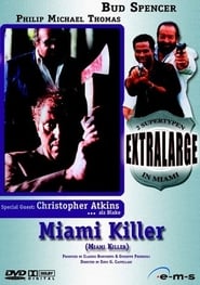 Extralarge: Miami Killer 1992 吹き替え 動画 フル
