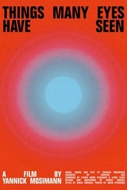 Things many have eyes seen (2025)