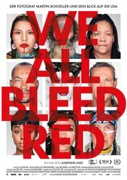 Poster We All Bleed Red 