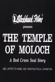 فيلم The Temple of Moloch 1914 مترجم أون لاين بجودة عالية