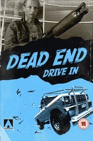 Dead End Drive-In постер