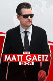 The Matt Gaetz Show (2025)