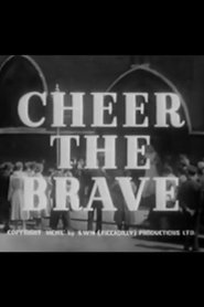Poster Cheer the Brave 1951