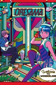 ワンダーランドへようこそ～in AKASAKA BLITZ～