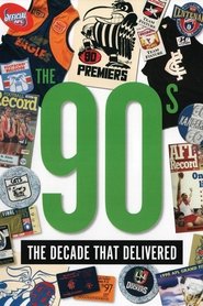 Poster AFL: The 90s The Decade That Delivered 2013