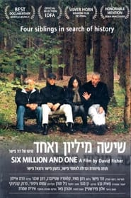 The Holocaust and My Father: Six Million and One
