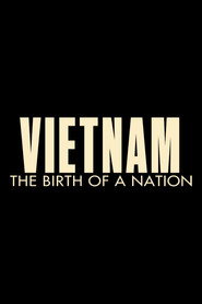 Vietnam: The Birth of a Nation постер