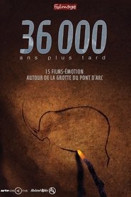 36000 ans plus tard 2015