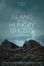 Island of the Hungry Ghosts (2018)