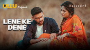 Lene Ke Dene S01E05