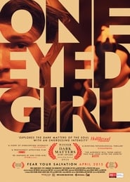 One Eyed Girl постер