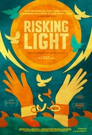 Poster Risking Light 2018