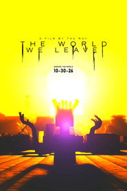 The World We Leave