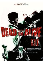  Dead or Alive: Final