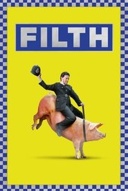 Filth (2013) poster