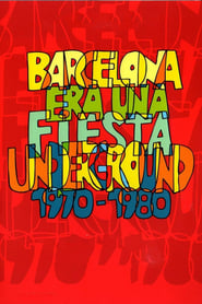 Poster Barcelona era una fiesta (Underground 1970-1980)
